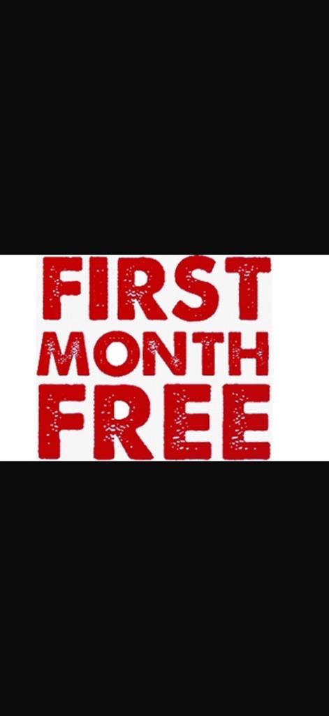 1ST MONTH --FREE RENT--